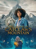 Watch The Legend of Catclaws Mountain Zmovie