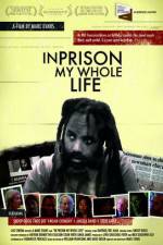 Watch In Prison My Whole Life Zmovie