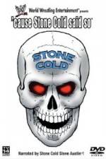 Watch WWE - Cause Stone Cold Said So Zmovie