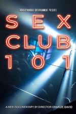 Watch Sex Club 101 Zmovie