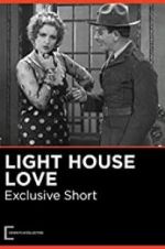 Watch Lighthouse Love Zmovie