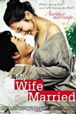 Watch My Wife Got Married Zmovie