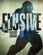 Watch Elusive Bigfoot Abroad Zmovie