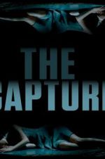 Watch The Capture Zmovie