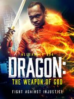 Watch Dragon: The Weapon of God Zmovie