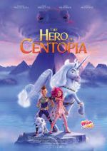 Watch Mia and Me: The Hero of Centopia Zmovie