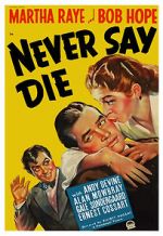 Watch Never Say Die Zmovie