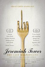 Watch Jeremiah Tower: The Last Magnificent Zmovie