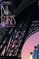 Watch Dilili in Paris Zmovie