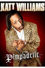 Watch Katt Williams: Pimpadelic Zmovie