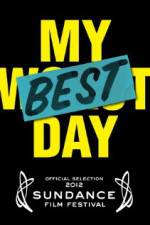 Watch My Best Day Zmovie