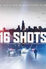 Watch 16 Shots Zmovie