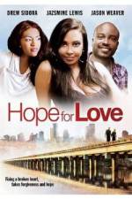 Watch Hope for Love Zmovie