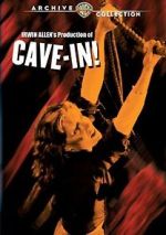 Watch Cave in! Zmovie