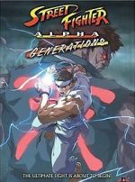 Watch Street Fighter Alpha: Generations Zmovie