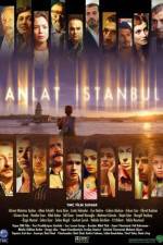 Watch Istanbul Tales Zmovie