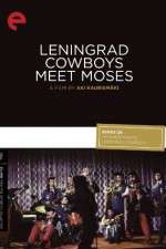 Watch Leningrad Cowboys Meet Moses Zmovie