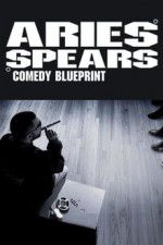 Watch Aries Spears: Comedy Blueprint Zmovie