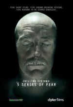 Watch Chilling Visions: 5 Senses of Fear Zmovie