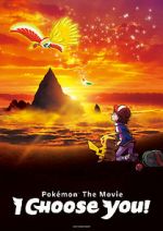 Watch Pokmon the Movie: I Choose You! Zmovie