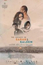 Watch The Reports on Sarah and Saleem Zmovie