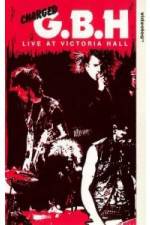 Watch GBH Live at Victoria Hall Zmovie