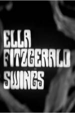 Watch Ella Fitzgerald Swings Zmovie