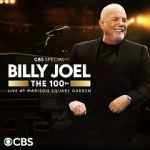 Watch The 100th: Billy Joel at Madison Square Garden - The Greatest Arena Run of All Time (TV Special 2024) Zmovie