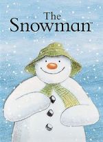 Watch The Snowman (TV Short 1982) Zmovie