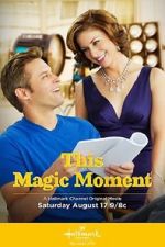 Watch This Magic Moment Zmovie