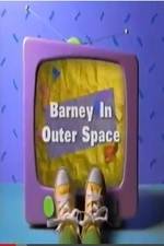 Watch Barney in Outer Space Zmovie