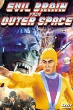 Watch Evil Brain from Outer Space Zmovie