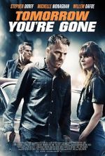 Watch Tomorrow You\'re Gone Zmovie