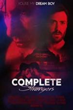 Watch Complete Strangers Zmovie