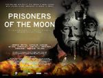 Watch Prisoners of the Moon Zmovie