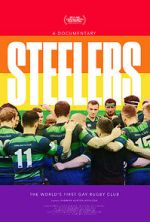 Watch Steelers: the World\'s First Gay Rugby Club Zmovie