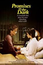 Watch Promises in the Dark Zmovie