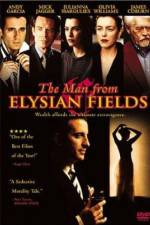 Watch The Man from Elysian Fields Zmovie