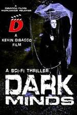 Watch Dark Minds Zmovie