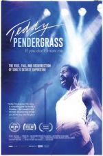 Watch Teddy Pendergrass: If You Don\'t Know Me Zmovie