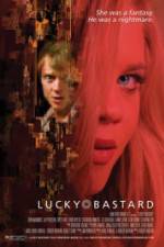 Watch Lucky Bastard Zmovie