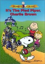 Watch It\'s the Pied Piper, Charlie Brown (TV Short 2000) Zmovie
