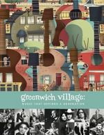 Watch Greenwich Village: Music That Defined a Generation Zmovie