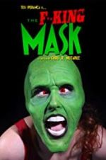 Watch The F**king Mask Zmovie