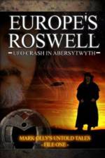 Watch Europe's Roswell: UFO Crash at Aberystwyth Zmovie