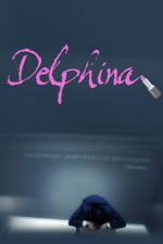 Watch Delphina Zmovie