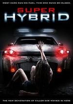 Watch Super Hybrid Zmovie