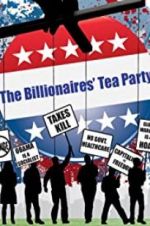 Watch The Billionaires\' Tea Party Zmovie