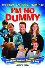 Watch I'm No Dummy Zmovie