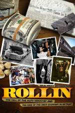 Watch Rollin The Decline of the Auto Industry and Rise of the Drug Economy in Detroit Zmovie